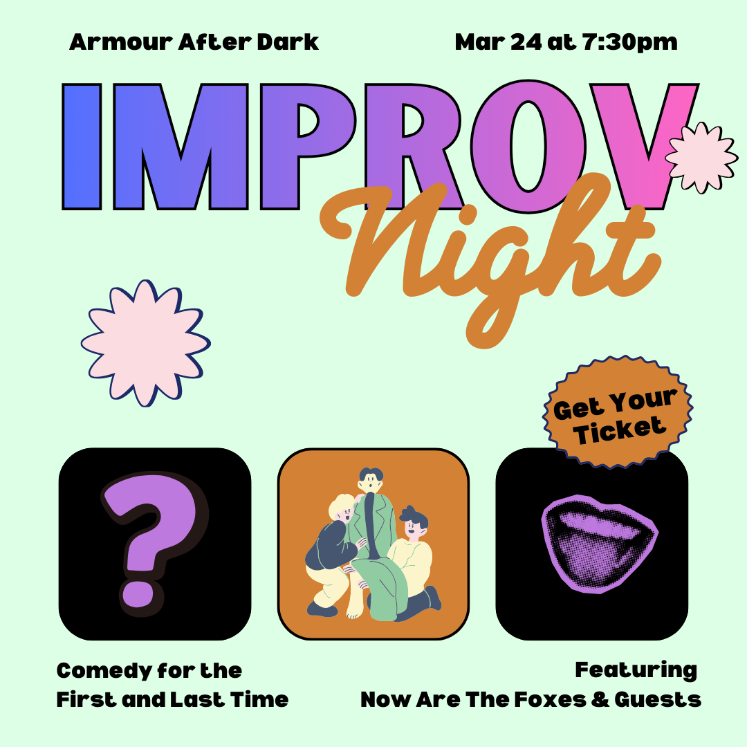 Armour After Dark 2026 Improv Night Now Are the Foxes Poster