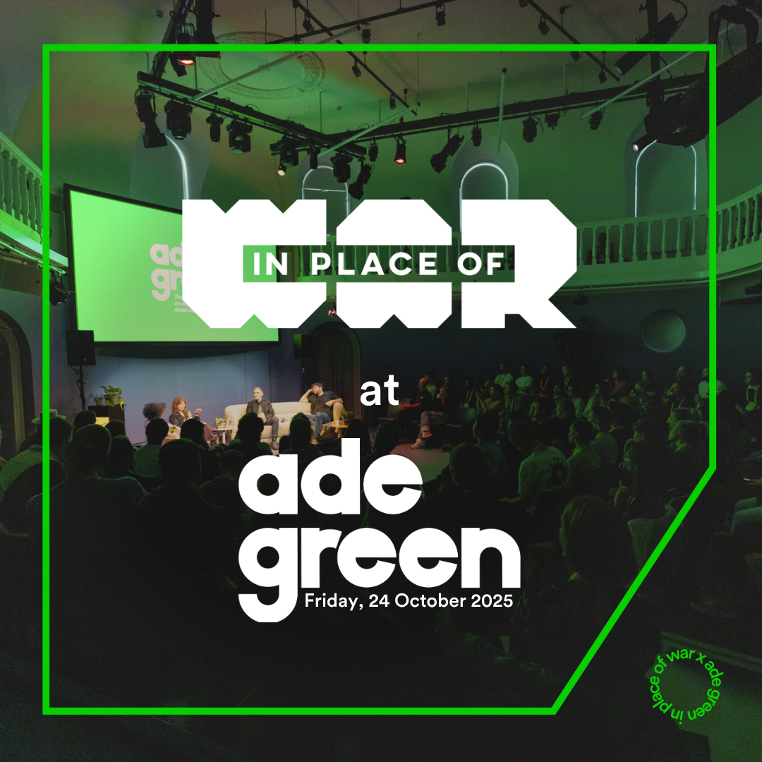 In Place of War x ADE Green 