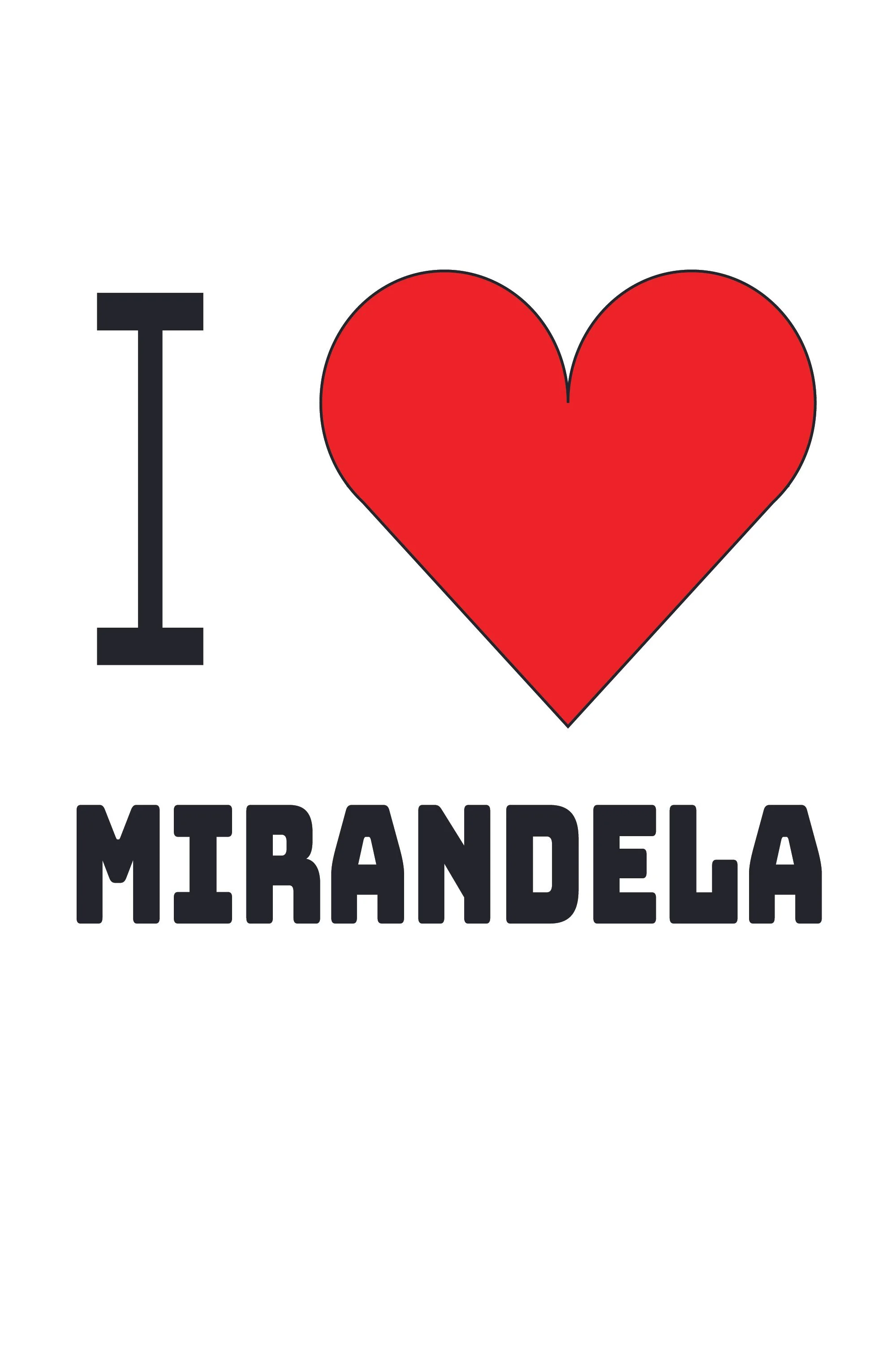 I love Mirandela –2x3.jpg