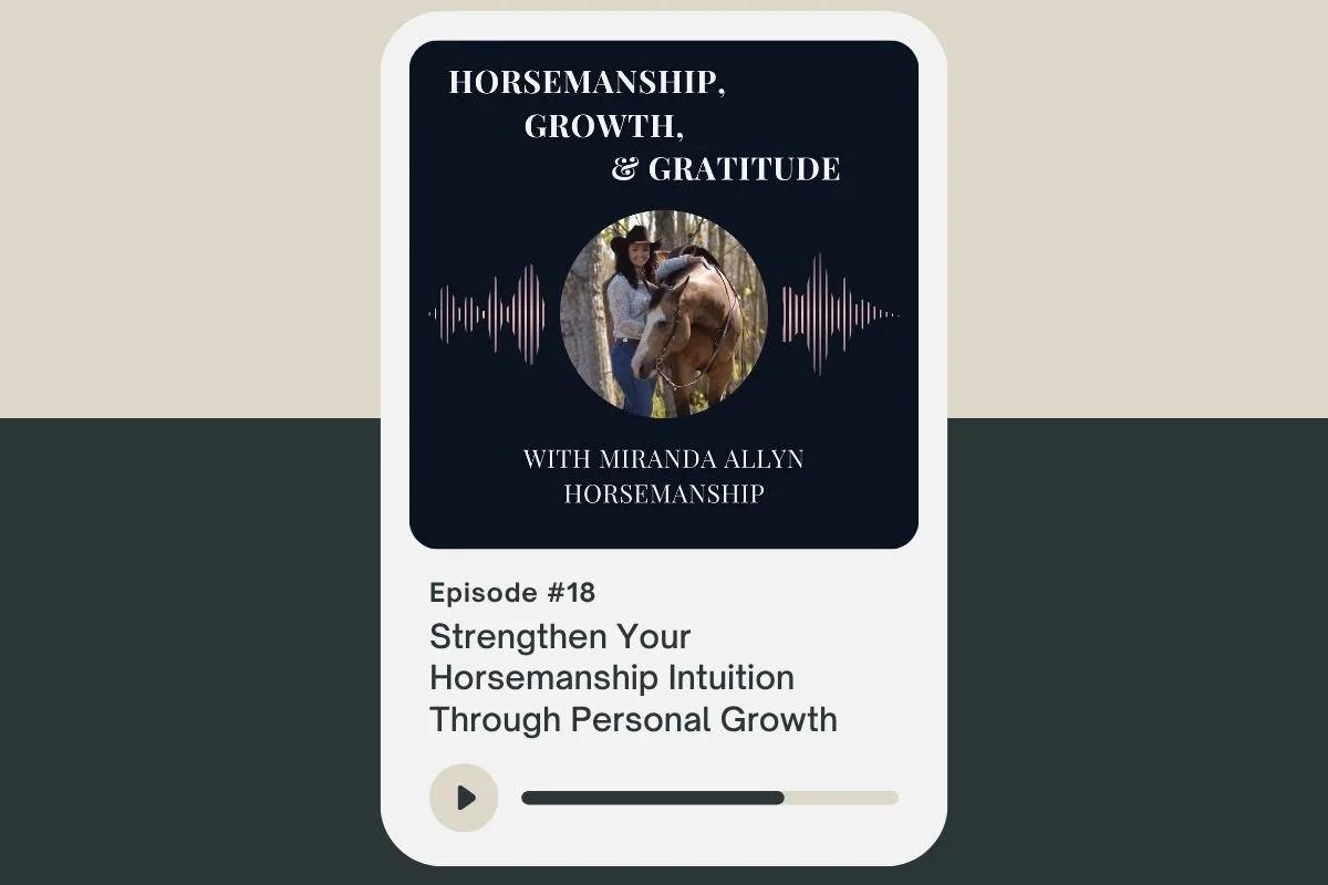 Strengthen Your Horsemanship Intuition Through Personal Growth