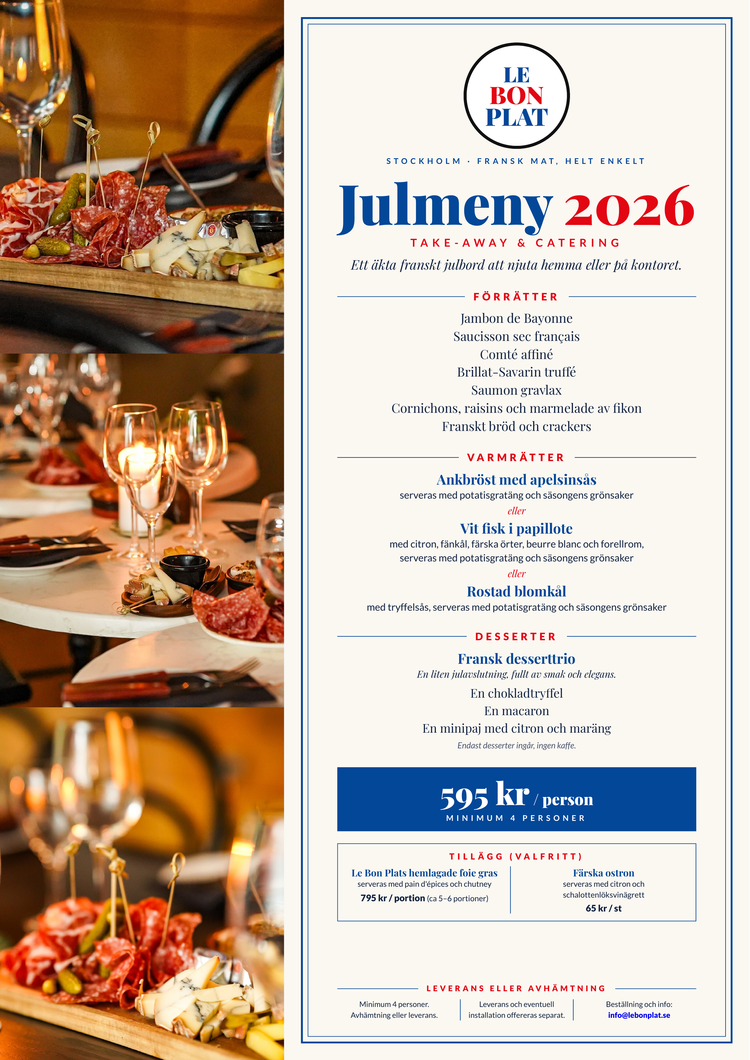 Julmenyn för take-away och catering 2026: franska förrätter, val av ankbröst, vit fisk eller rostad blomkål och fransk desserttrio. 595 kr per person, minst 4 personer, med valfri foie gras och ostron.