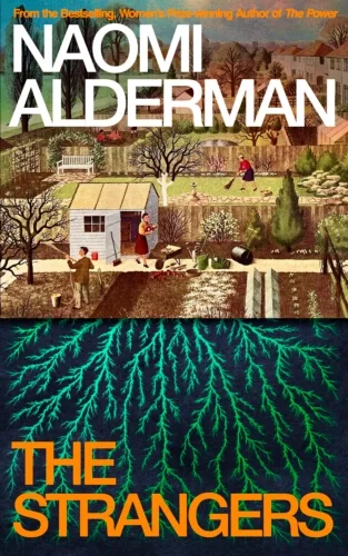 The Strangers by Naomi Alderman