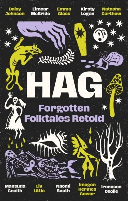 Hag: Forgotten Folktales Retold by Various