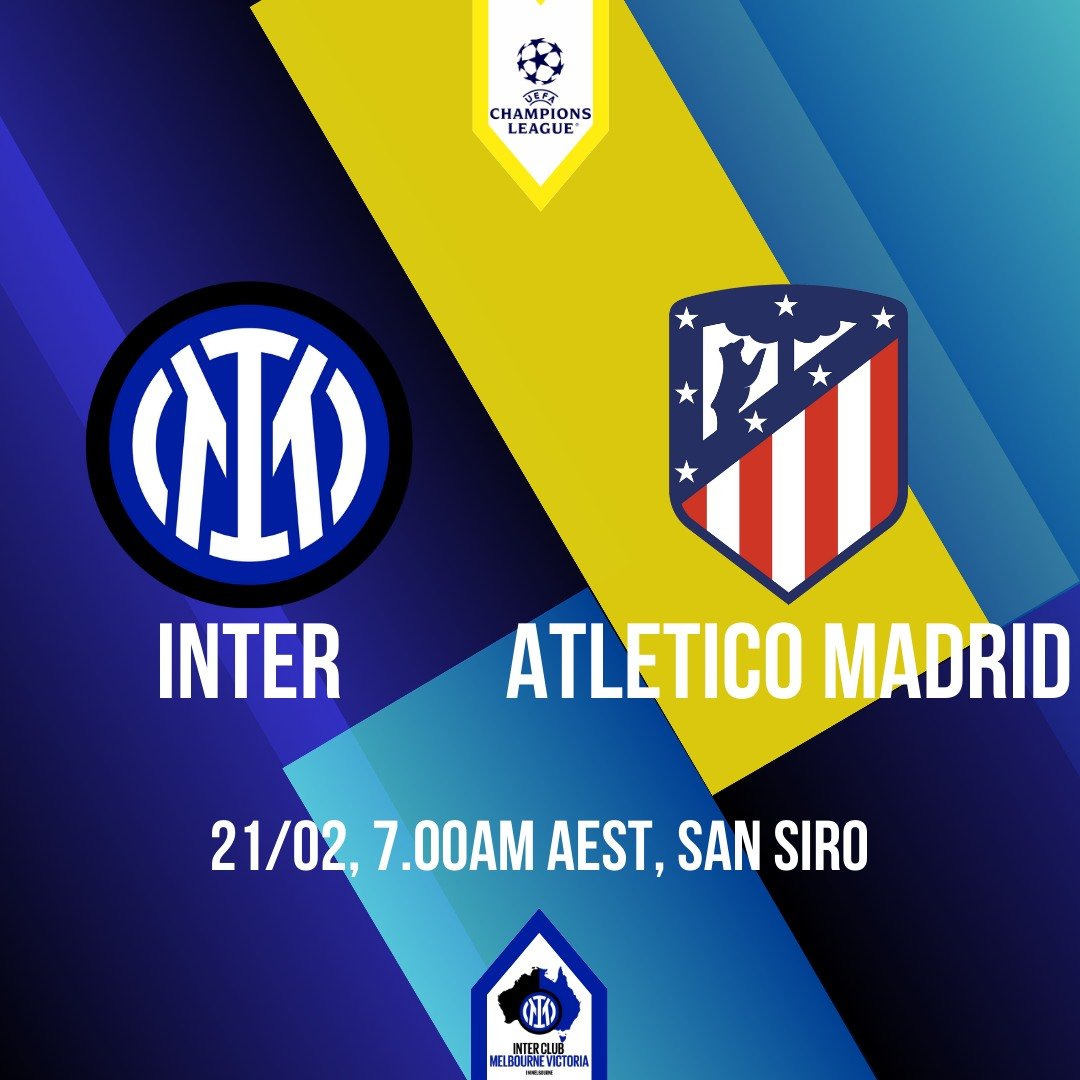 CHAMPIONS LEAGUE ROUND OF 16: INTER V ATLETICO MADRID
Watch Inter play against Atletico Madrid at San Siro at 7.00am.
Watch it on StanSport.
Good luck and,
FORZA INTER π€π
#inter #ChampionsLeague #InterClub