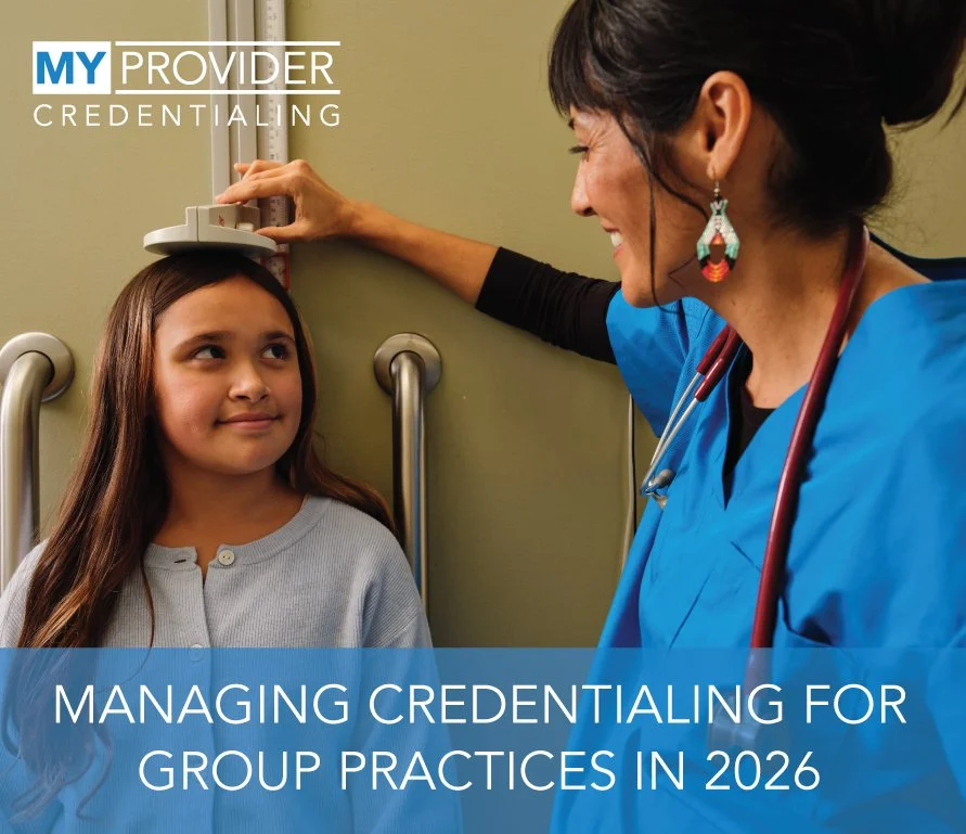 Managing Credentialing for Group Practices in 2026