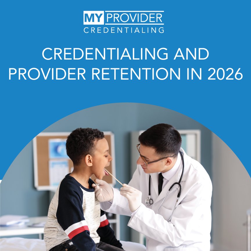 Credentialing and Provider Retention in 2026