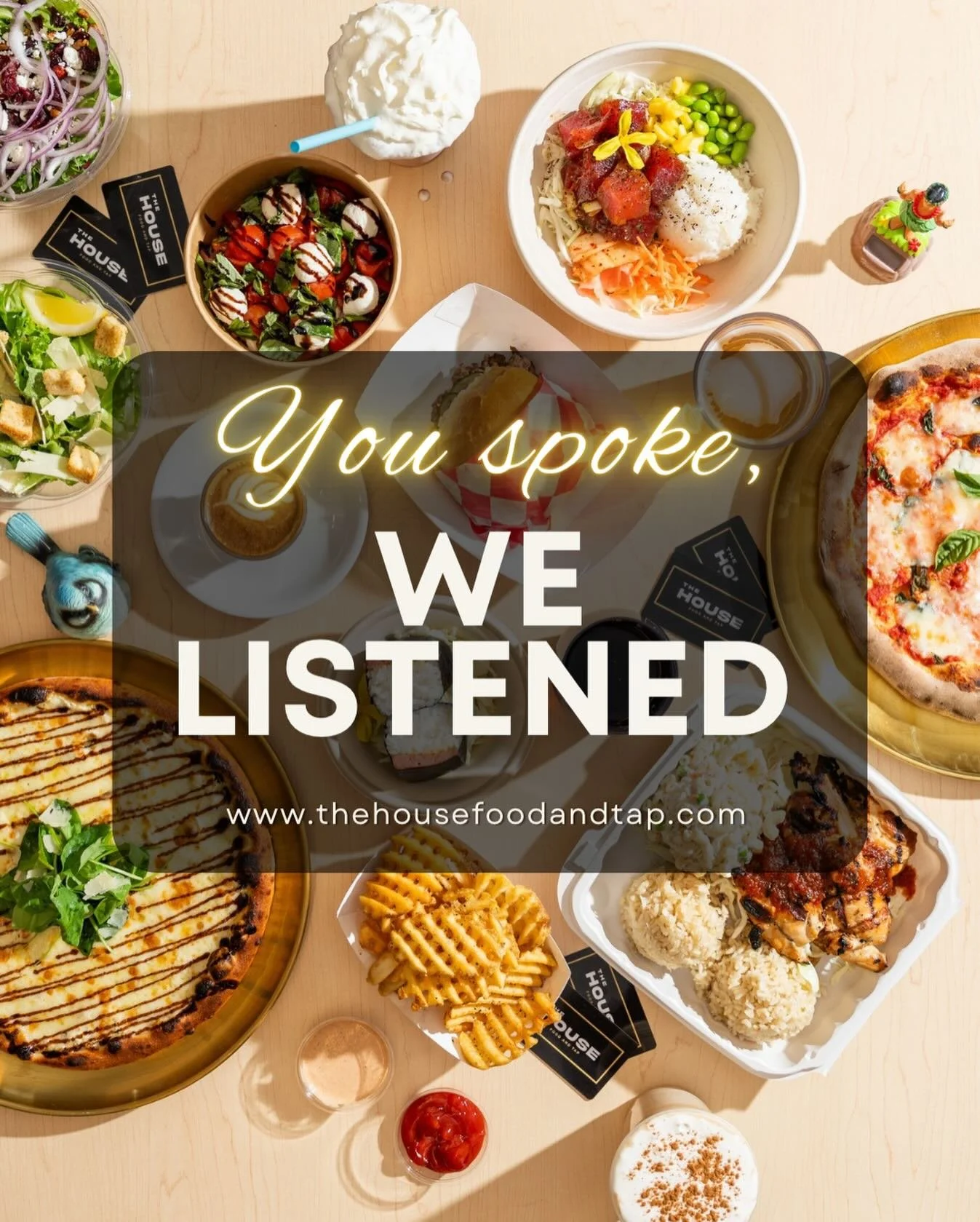 To our favorite guest &hellip; ✨YOU✨

You spoke, we listened. After reflection and time, we worked with our food partners to now offer more affordable options for all.

We&rsquo;re here for this community, and we want The House to be a place EVERYONE