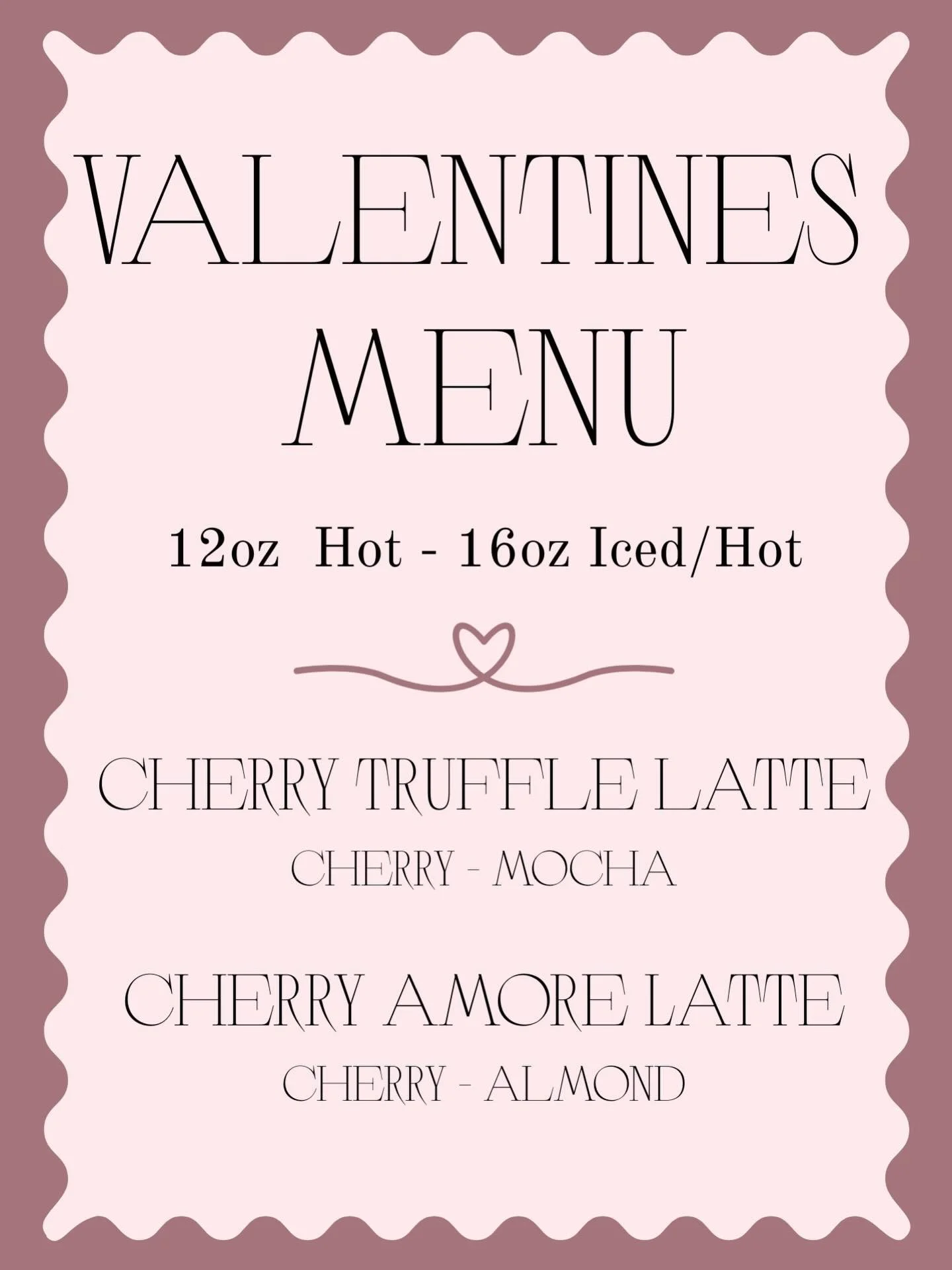 Love is brewing 💕☕️

Our Valentine&rsquo;s Menu is here and it&rsquo;s sweet, cozy, and a little indulgent ✨
💗 Cherry Truffle Latte (cherry + mocha)
💗 Cherry Amore Latte (cherry + almond)

Available hot or iced &mdash; because romance should be yo