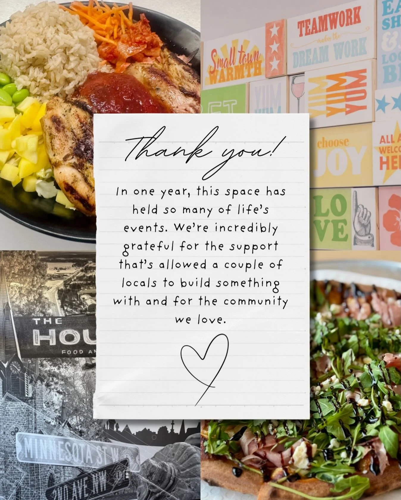 One year ago we opened the doors to The House with a simple hope: that it could become a place where people gather.

In just twelve months this space has held so many moments of real life - first dates, birthday dinners, study breaks, team celebratio