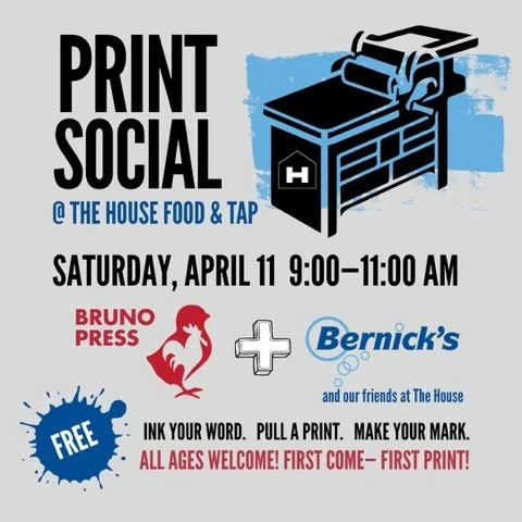 PRINT SOCIAL is coming to The House 🎨🔥

Pull up Saturday, April 11 from 9&ndash;11AM and get hands-on with Bruno Press + Bernick&rsquo;s for a super unique (and FREE 👀) experience.

Ink your word. Pull your print. Make your mark.

Whether you&rsqu