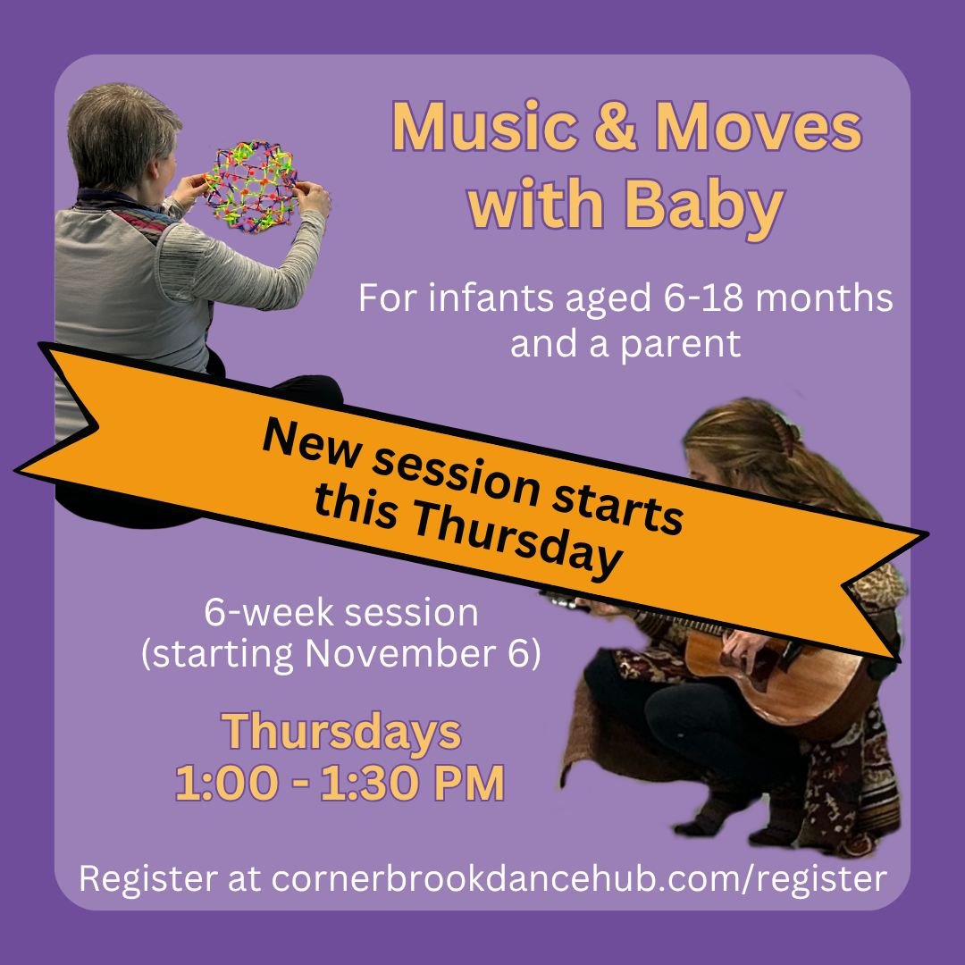 Music &amp; Moves with Baby is starting a new 6-week session this week (Nov 6) and we are still accepting new families.
Visit our website for more info and to register: cornerbrookdancehub.com/register

Join Music Therapist Jessica Pereversoff 🎻and 