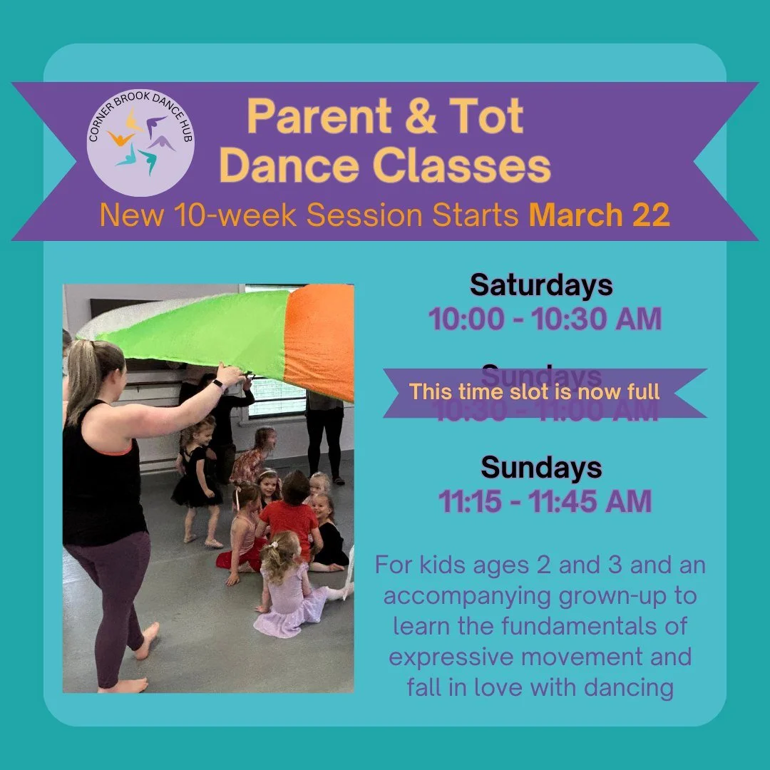 You still have a couple days before our Spring Term of Parent &amp; Tot starts (March 22 for Sunday classes, and March 28 for Saturday's class).

If you have a young dancer at home who is thinking of starting dance class in the Fall, Parent &amp; Tot