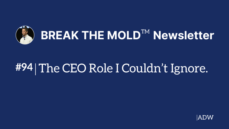 The CEO role I couldn't ignore.