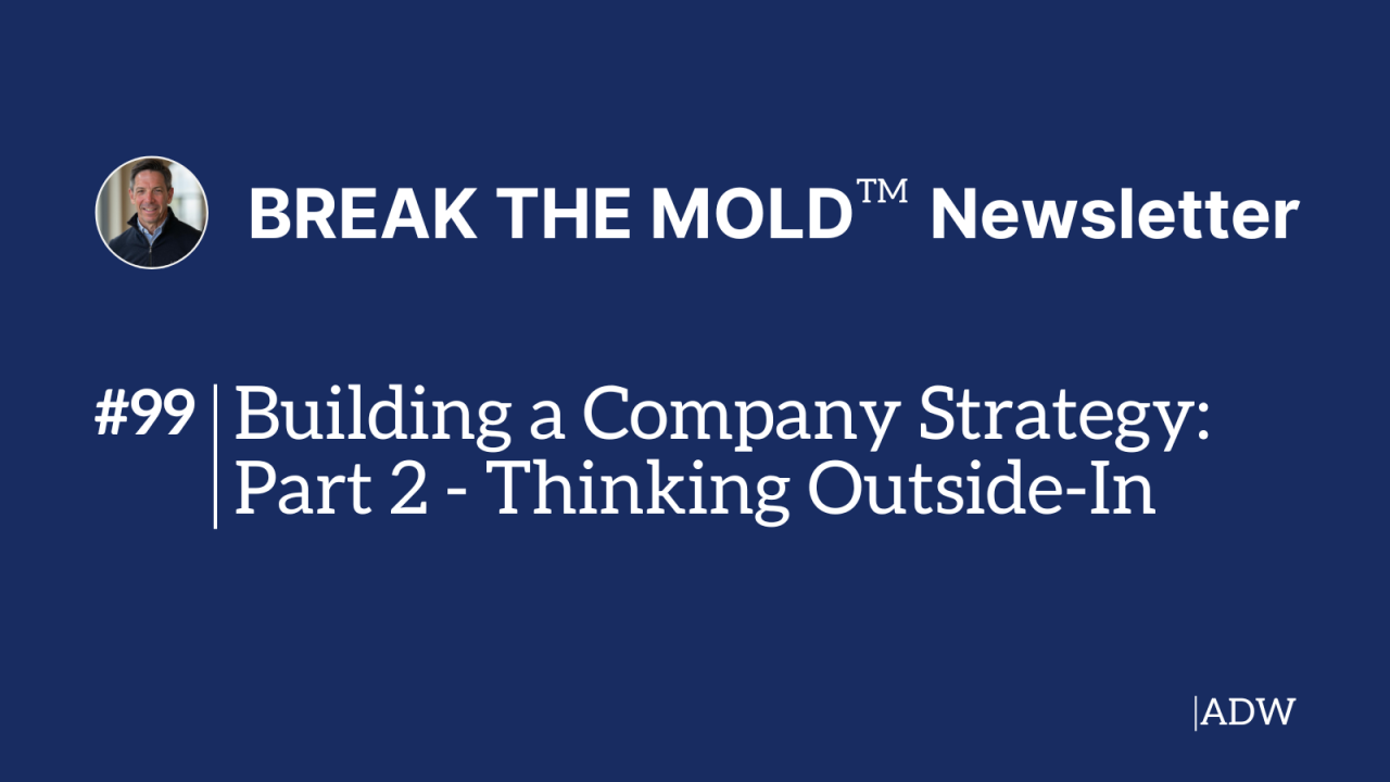 Case Study - Building a Company Strategy: Part 2