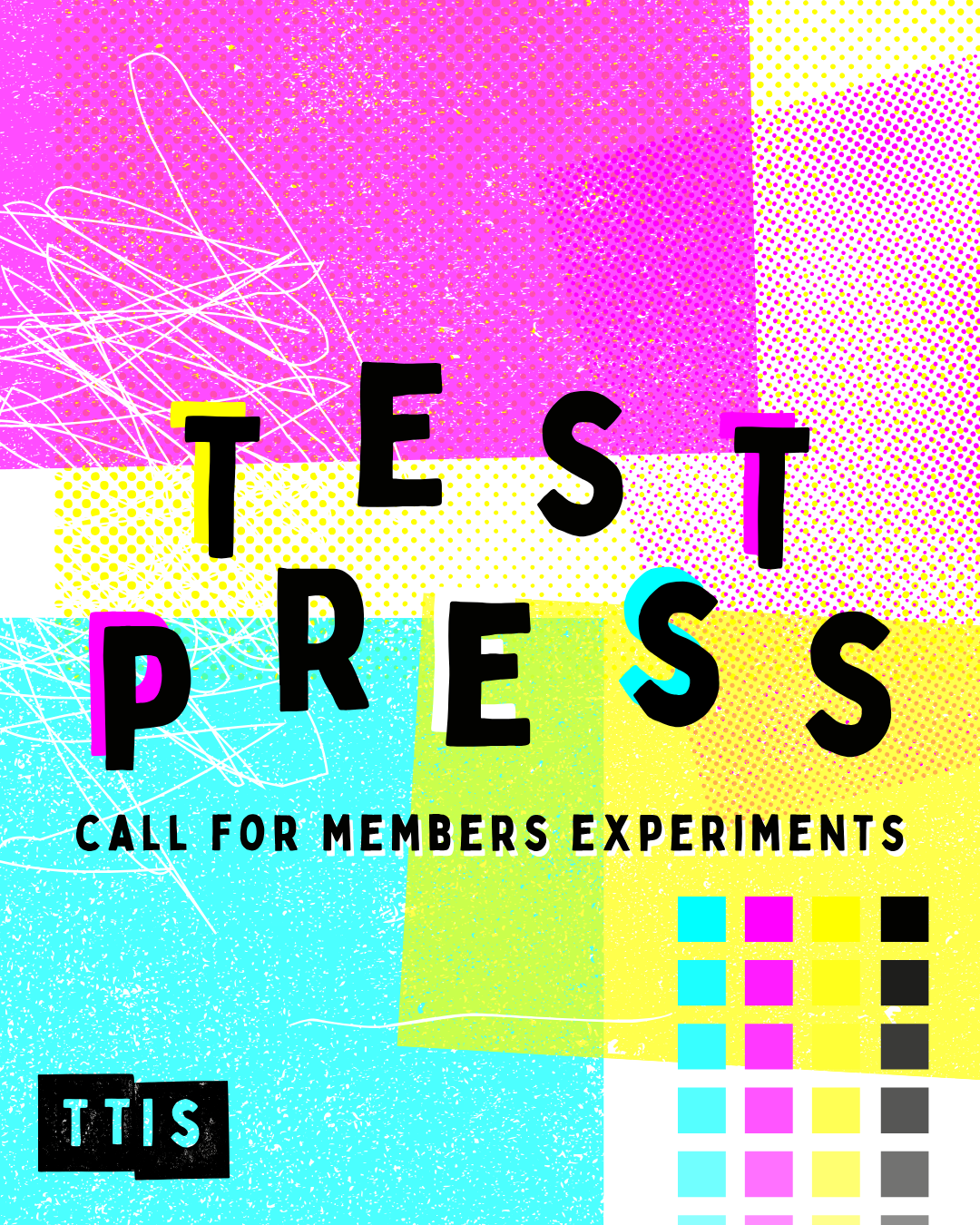 Test Press | TTIS Members Projects 2026