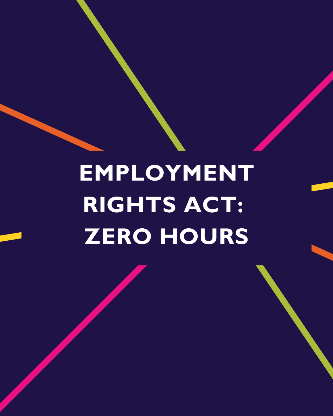 Employment Rights Act: Zero-hours and agency worker contracts&nbsp;