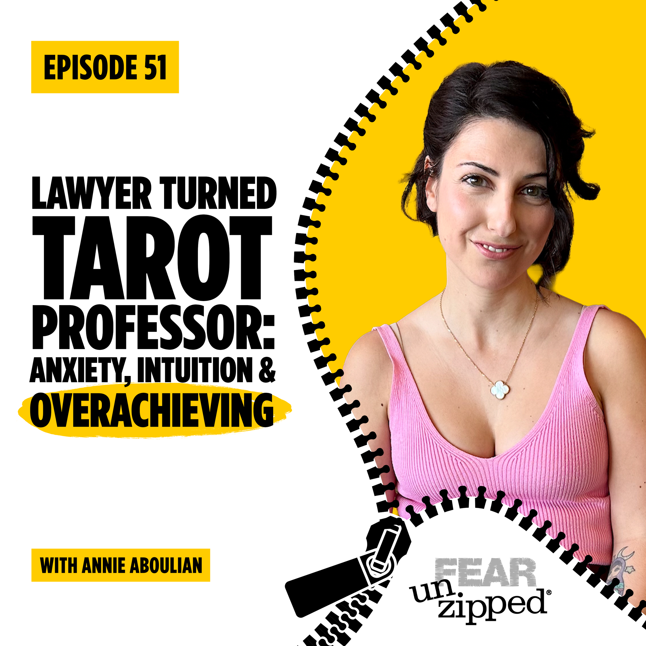 051: Lawyer Turned Tarot Professor: Anxiety, Intuition &amp; Overachieving with Annie Aboulian