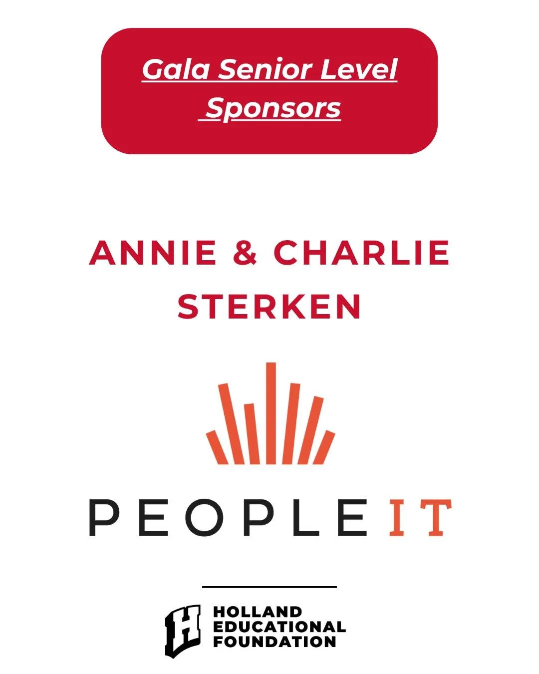 Thank you to our Gala Senior Level Sponsors: Annie &amp; Charlie Sterken and @peopleit_bettertogether PeopleIT! We could NOT do this without you.