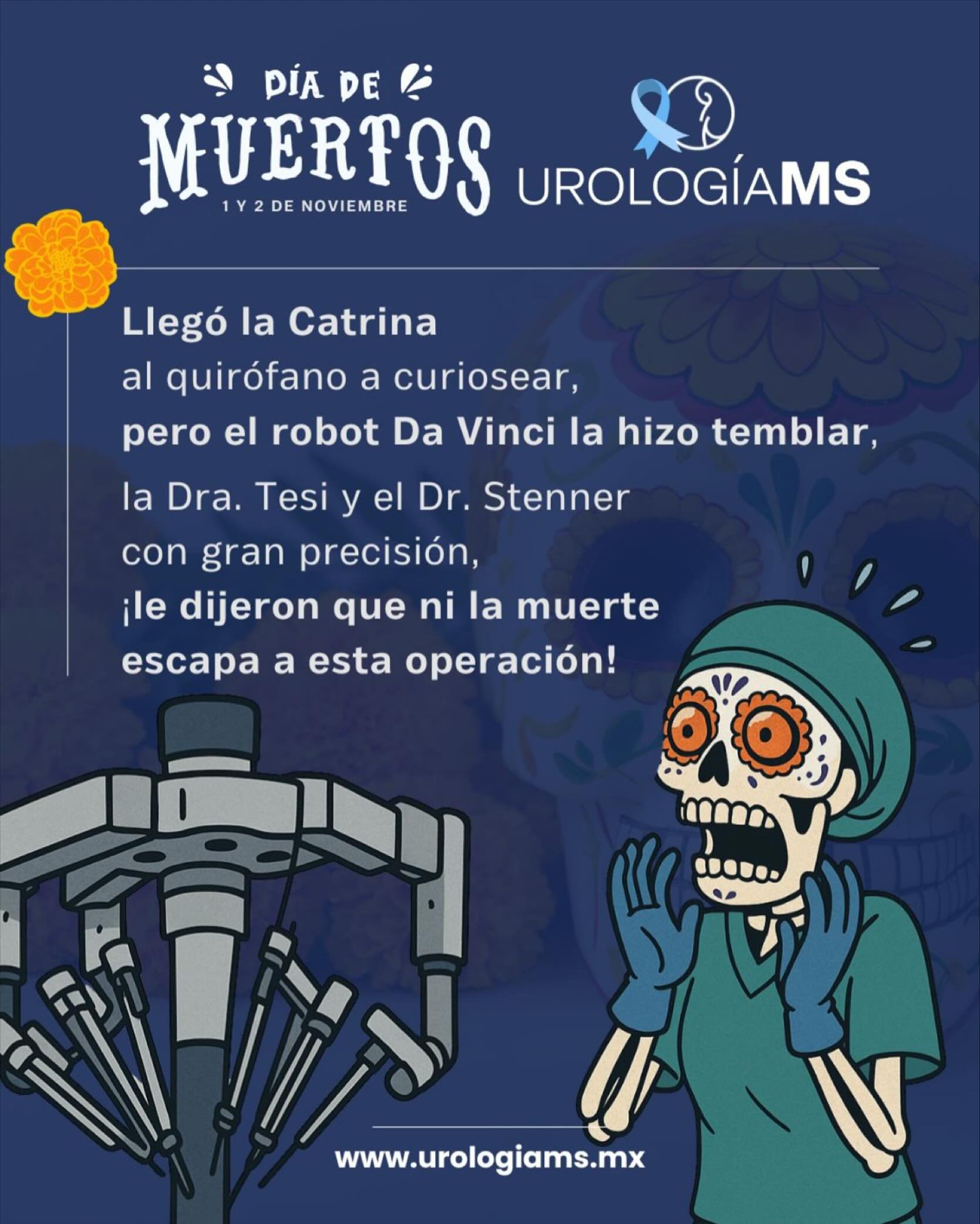 👻 La Catrina se acerc&oacute; al quir&oacute;fano...
pero no contaba con la precisi&oacute;n del robot Da Vinci 🤖

En Urolog&iacute;a MS, combinamos la tecnolog&iacute;a m&aacute;s avanzada con la experiencia m&eacute;dica de la Dra. Tesi y el Dr. 