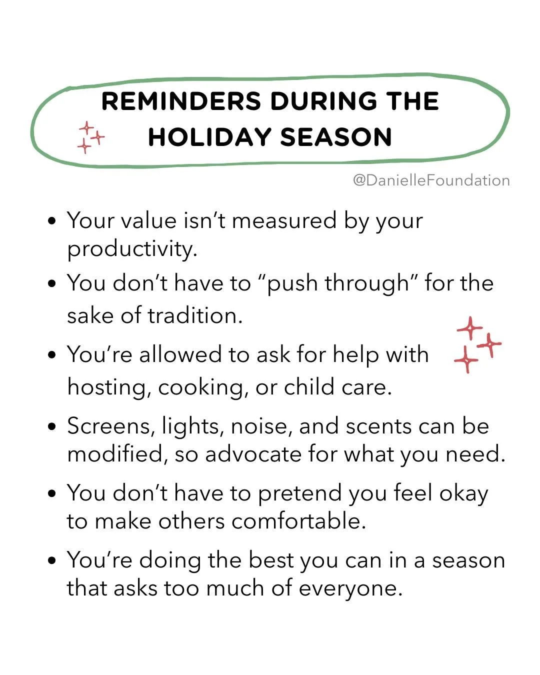 If this season is asking a lot of you, we hope these reminders help you breathe a little deeper and move a little gentler. You don&rsquo;t have to do it all. You don&rsquo;t have to feel &ldquo;fine.&rdquo; And you definitely don&rsquo;t have to push