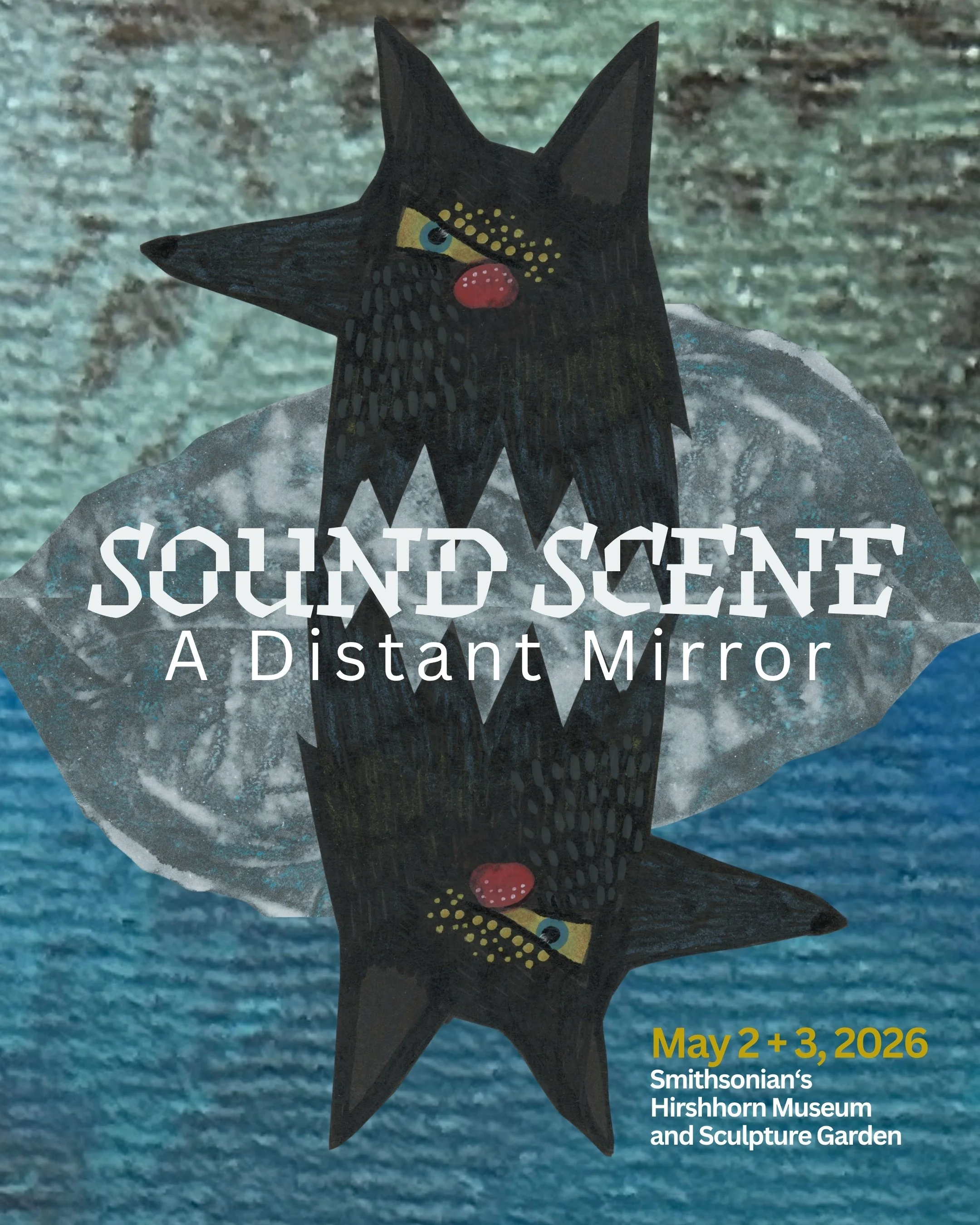 sound scene : a distant mirror at Smithsonian's Hirshhorn Museum and Sculpture Garden