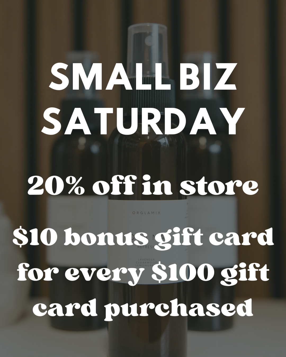 SMALL BUSINESS SATURDAY!