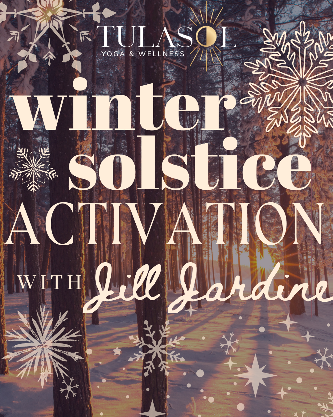 Winter Solstice Activation with Jill Jardine