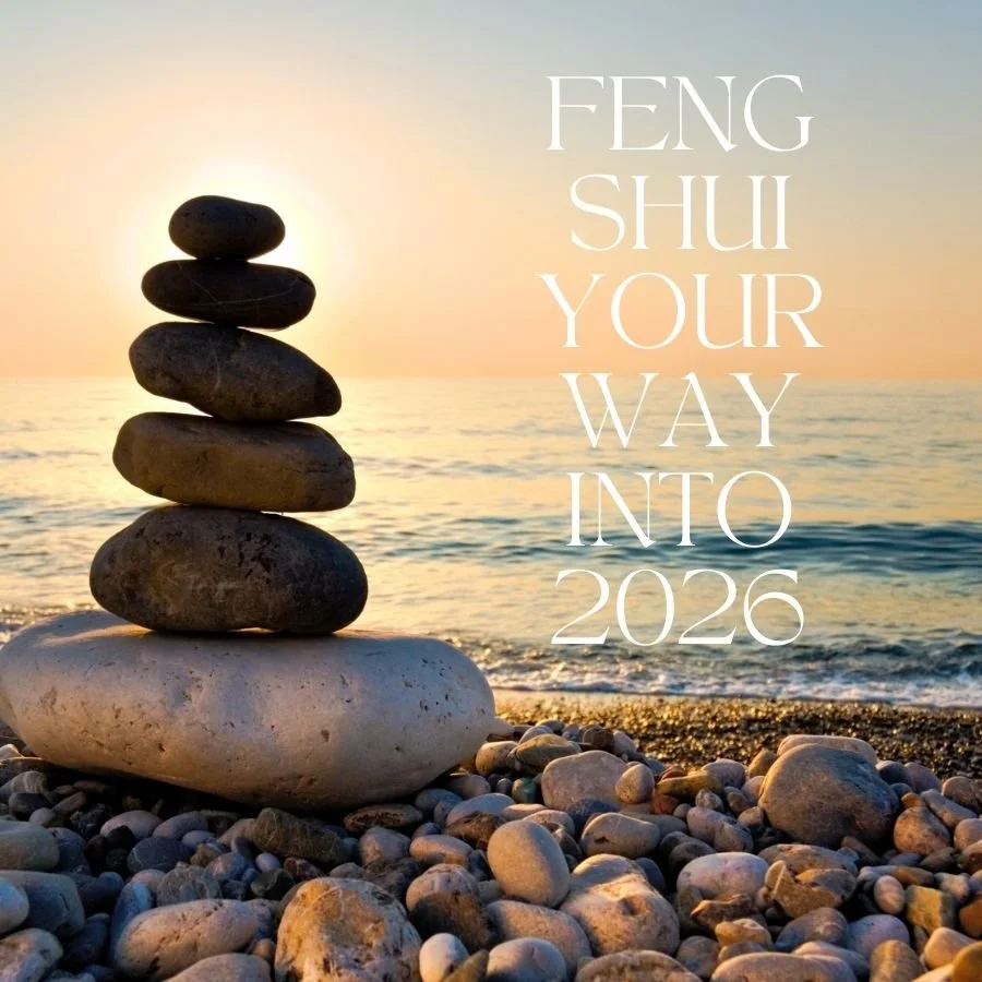 Feng Shui your way into  2026