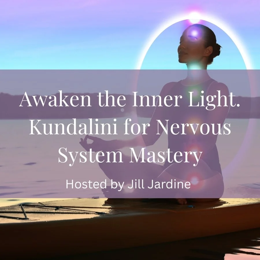 Awaken the Inner Light: Kundalini for Nervous System Mastery 