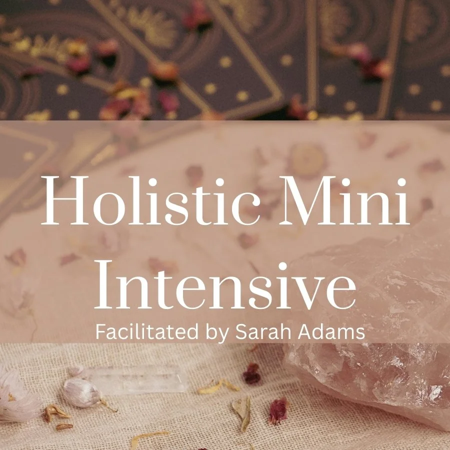 Mini Holistic Intensive