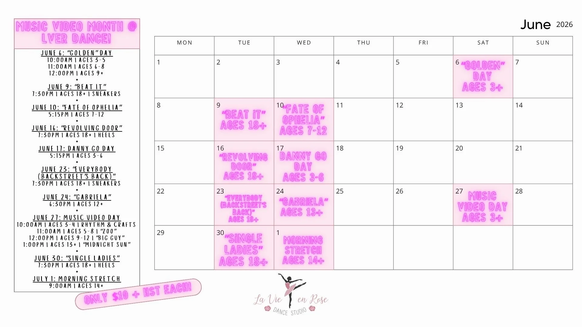 June 2026 dance studio calendar highlighting events such as 'Golden Day' for ages 3+, 'Beat It' for ages 18+, 'Fate of Ophelia' for ages 7-12, 'Revolving Door' for ages 18+, and 'Danny Go Day' for ages 3-6. Pink neon text indicates special themed days and age-specific classes.