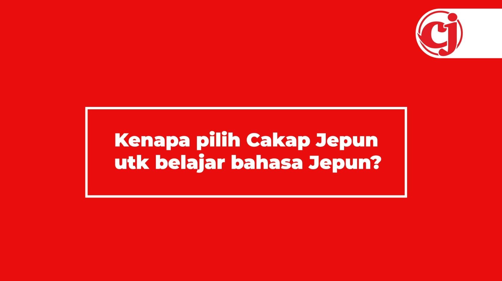 Cakap Jepun Testimonial
