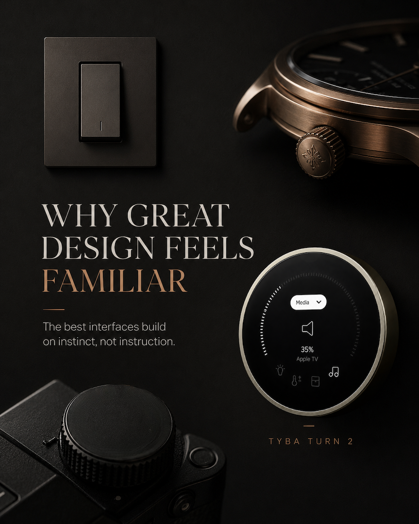 Why Great Design Feels Familiar&nbsp;
