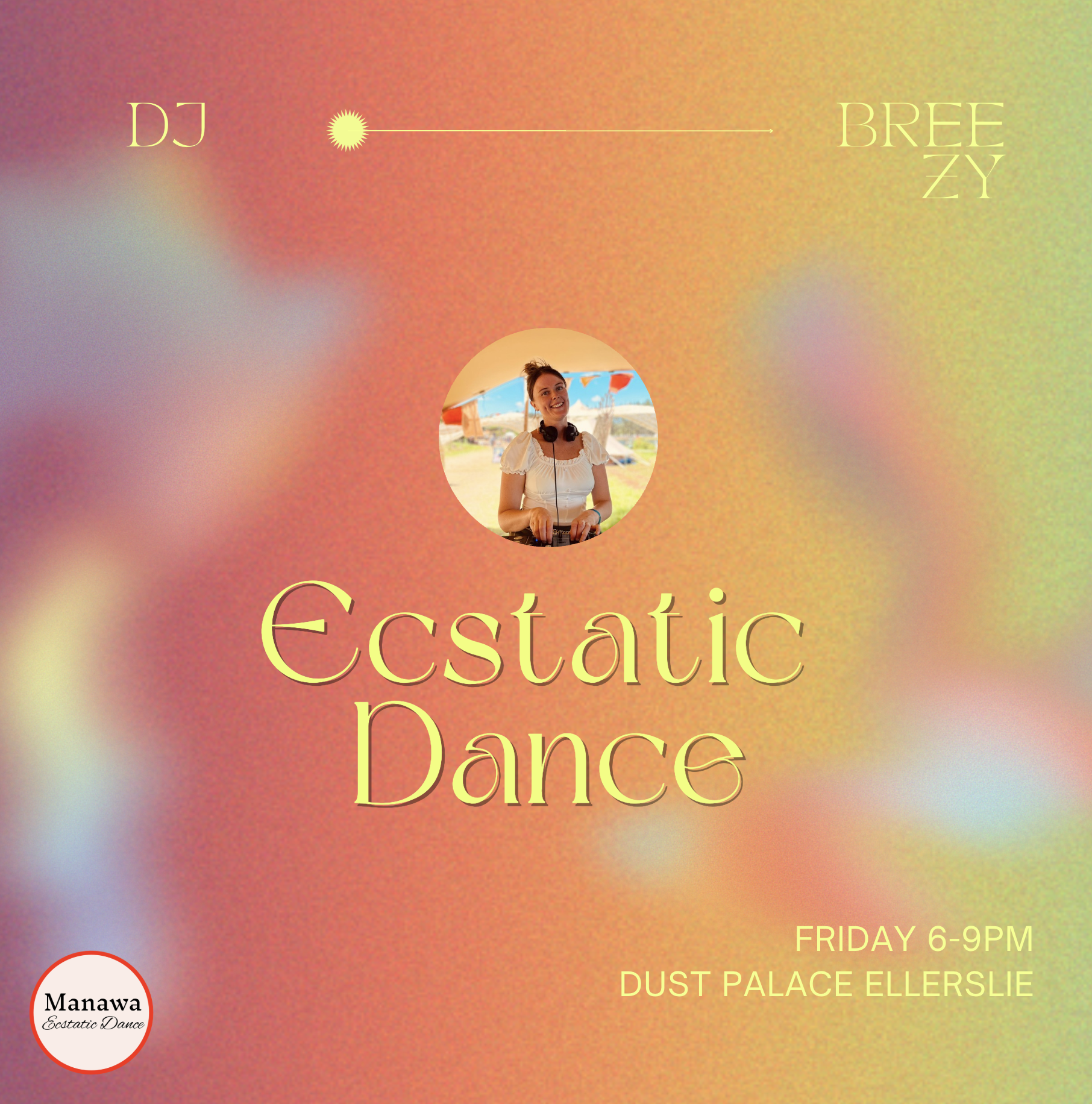 Manawa Ecstatic Dance,DJ Breezy, 6-9pm, 19.06.26
