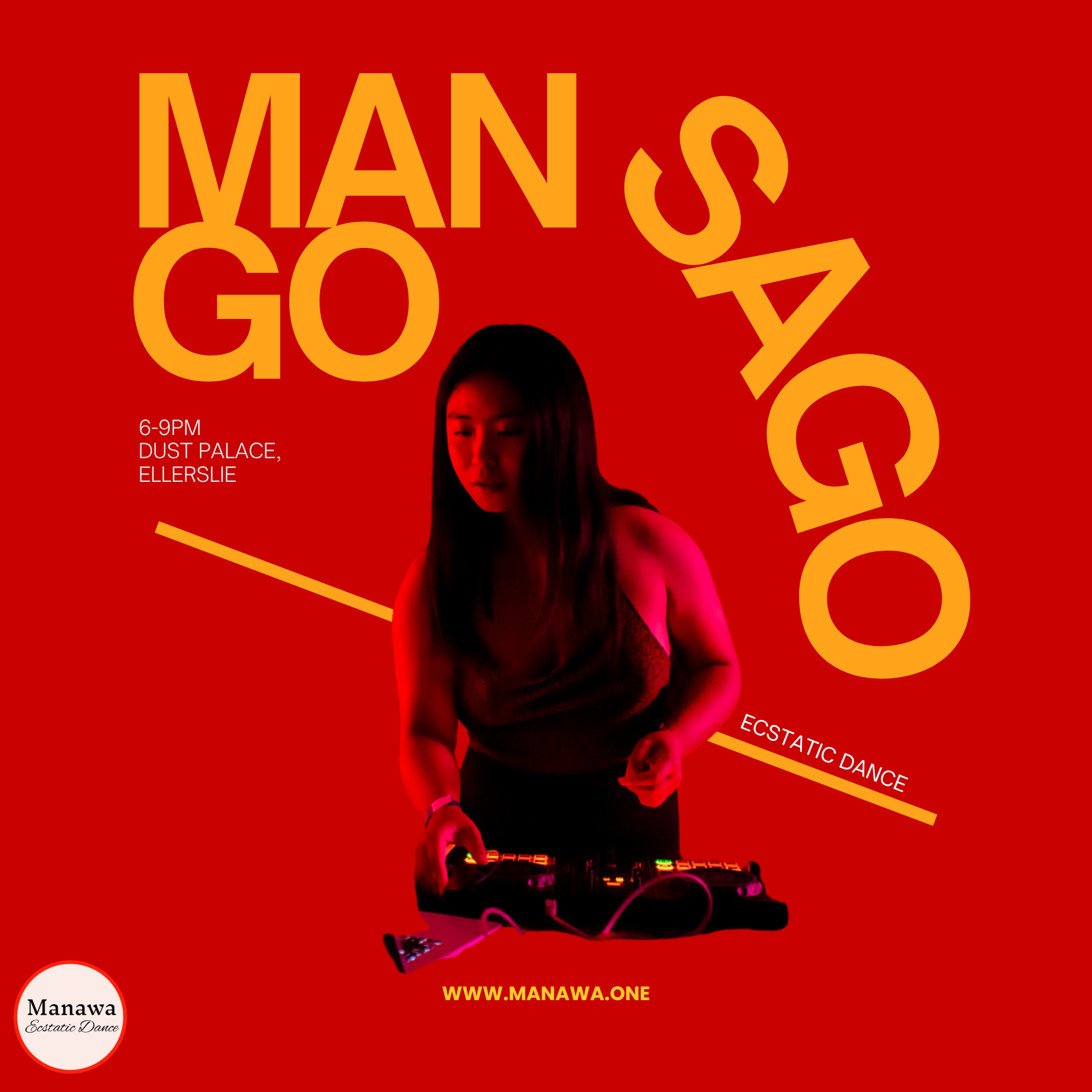 Manawa Ecstatic Dance, DJ MangoSago, 6-9pm, 21.08.26
