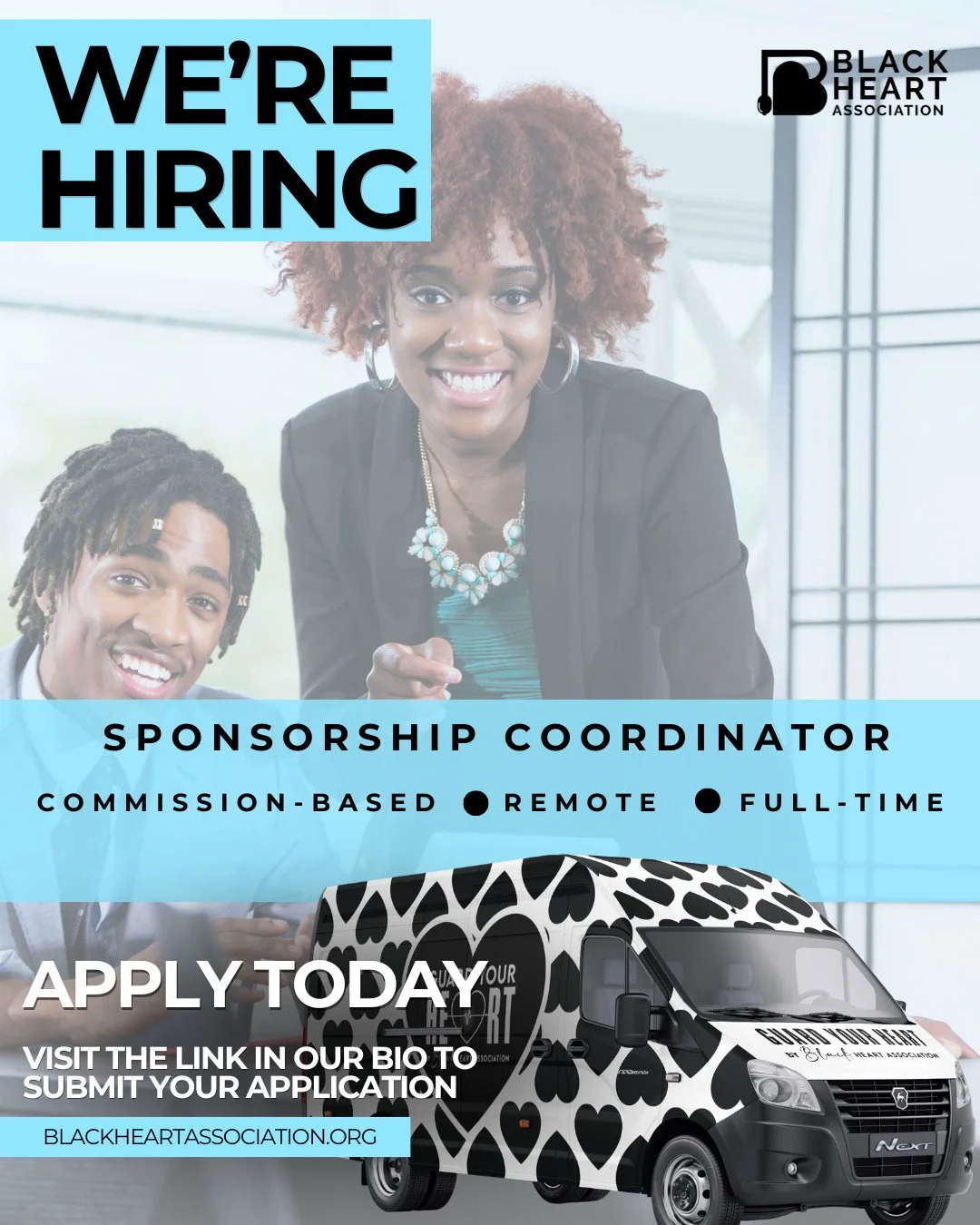 Hey Fam π We’re growing our team!β 
β 
Black Heart Association is looking for a Sponsorship Coordinator (commission-based) to help us build powerful partnerships that fuel free heart health screenings and community programs nationwide.β 
β 
If you