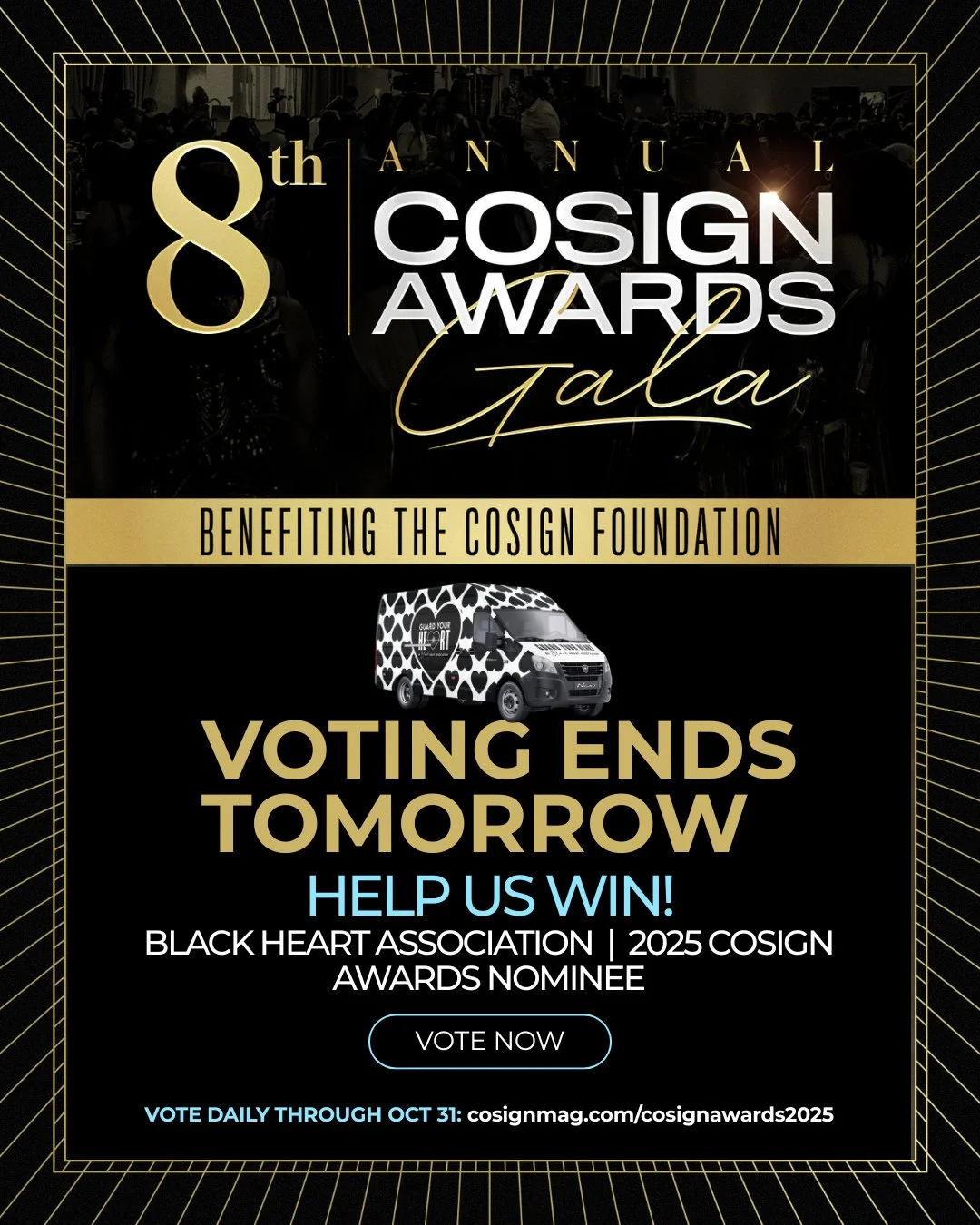 Hey Cousins! 💙 The countdown is on &mdash; voting for the #COSIGNAwards2025 ends TOMORROW (10/31)! 🗳️⁠
Black Heart Association is nominated for Nonprofit of the Year, and we need your support!⁠
⁠
✅ Vote now at cosignmag.com/cosignawards2025⁠
💻 You