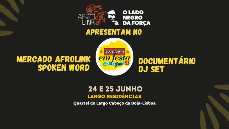 Fim-de-semana com Afrolink e Lado Negro da Força no Bairro em Festa