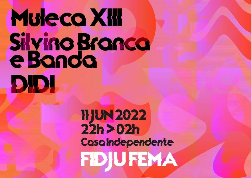 Hoje a noite é de FIDJU-FEMA, para fortalecer a luta anti-racista