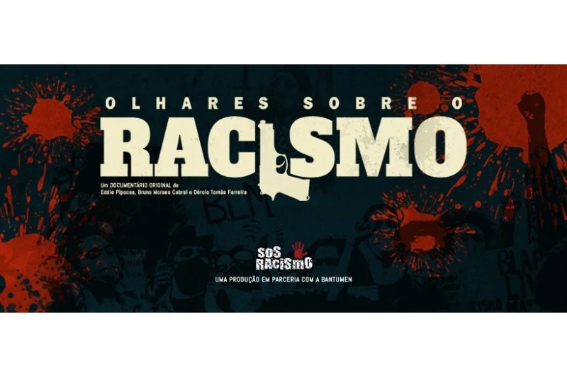 Os “Olhares sobre o Racismo” que se cruzam num documentário inédito