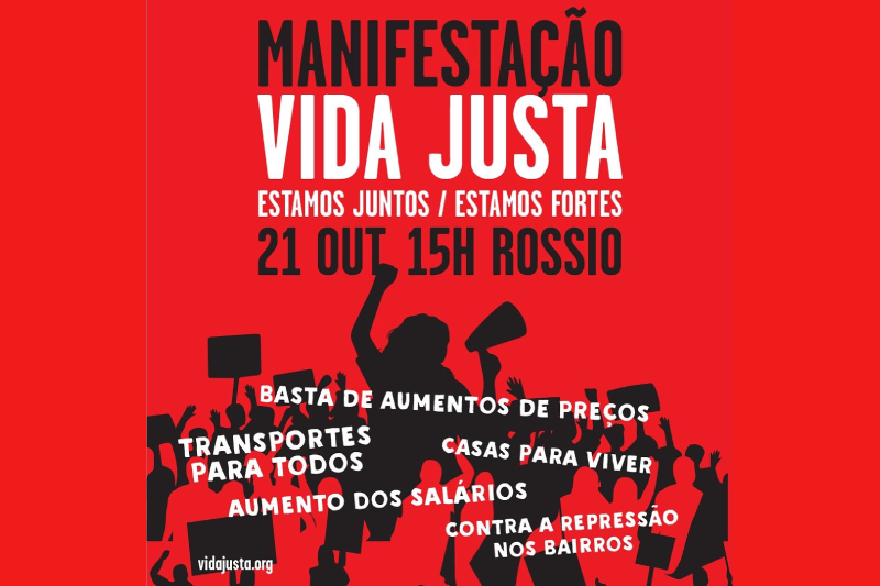 Queremos uma Vida Justa, e no sábado estamos nas ruas para a reivindicar