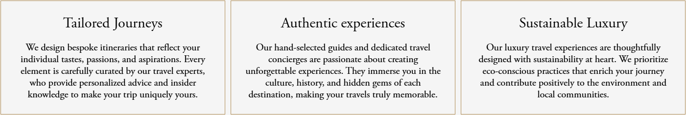 Why book with Avelia Travel. Tailor made Journeys, Authentic Experiences and Sustainable luxury.