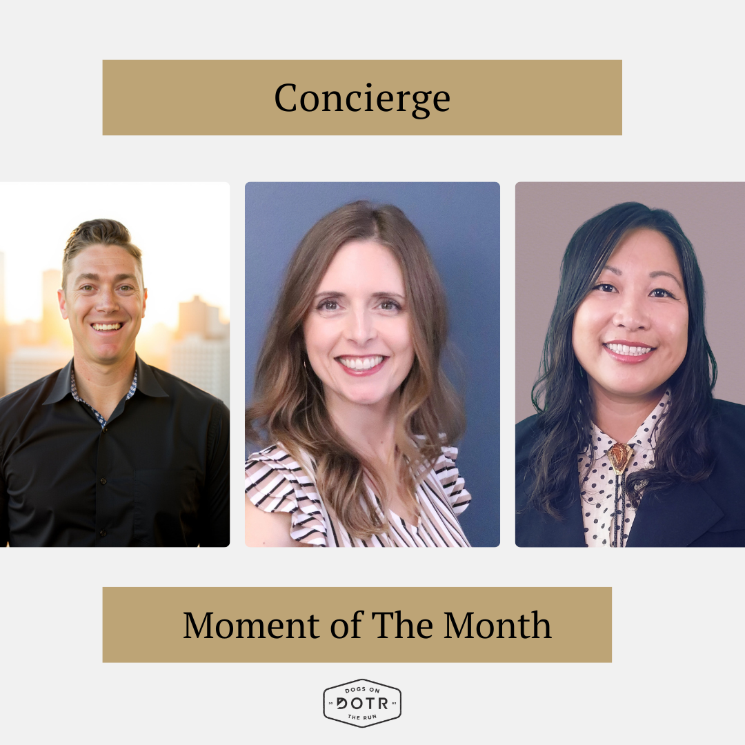 Concierge Moment of the Month