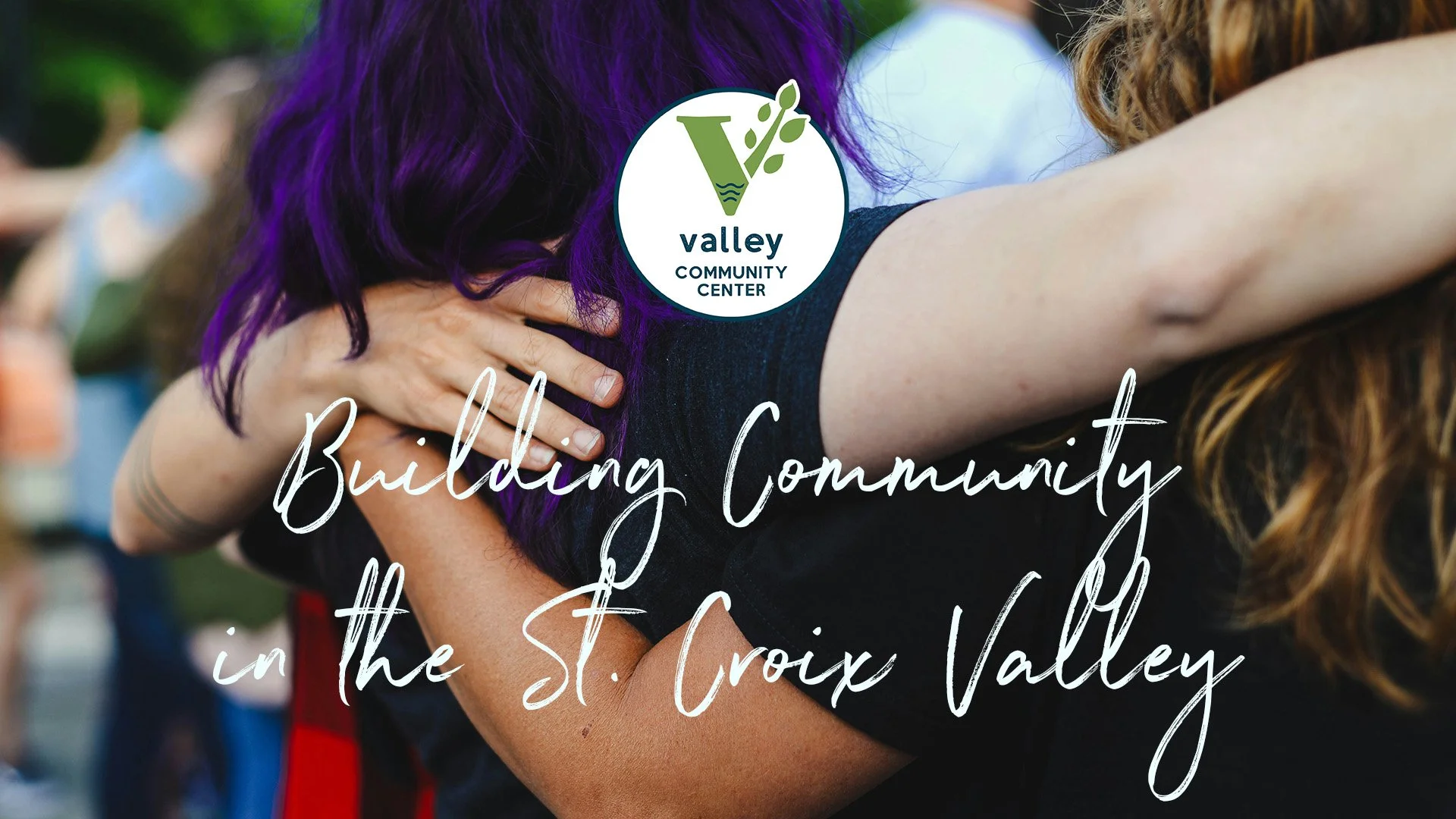 Building Community in the St. Croix Valley