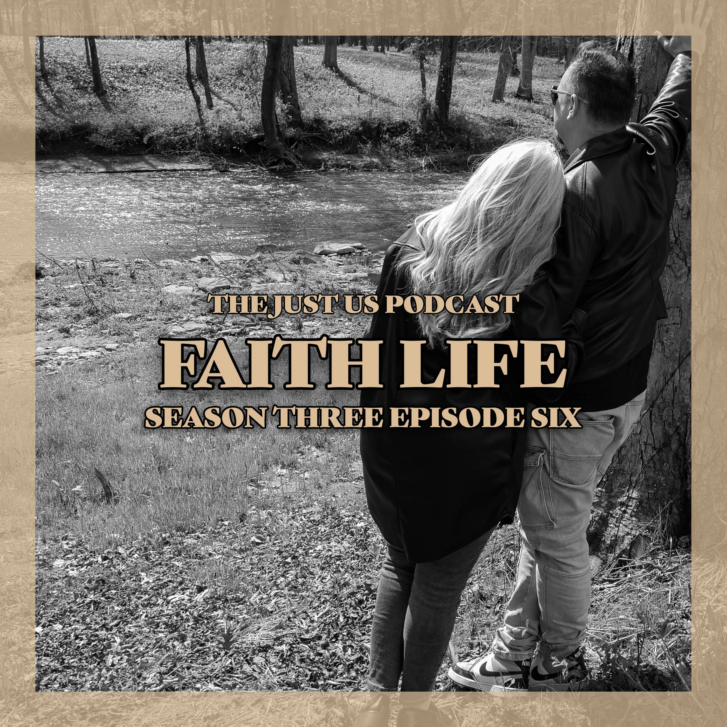Just Us: Season Three Episode Six: Faith Life 