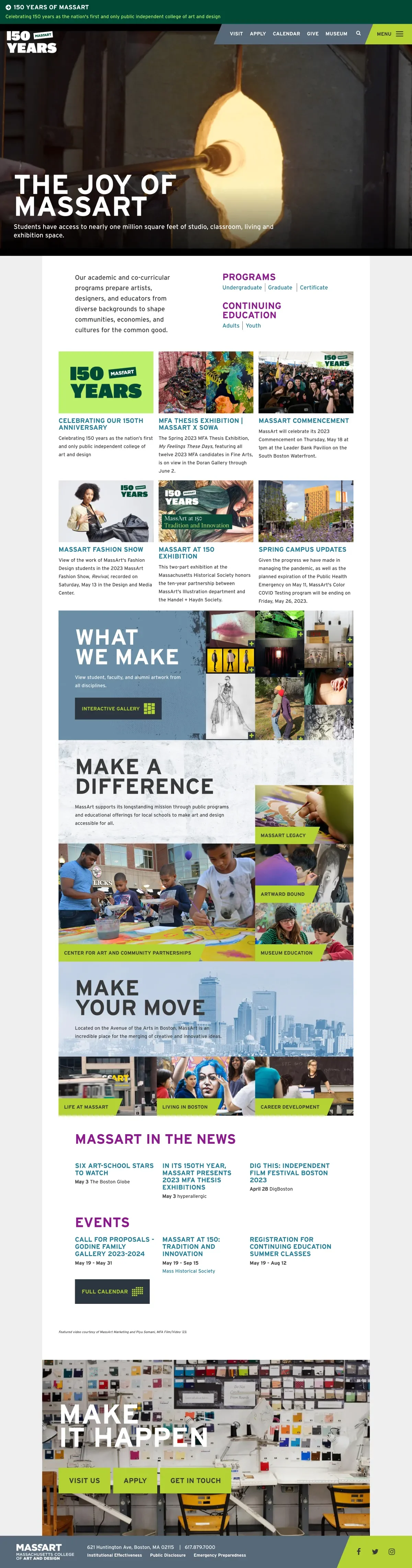 In celebration of MassArt's 150th anniversary, we enhanced the homepage and hero slider with custom components that reflect the College's bold visual identity and creative spirit. Our work helped the site capture the energy of the milestone while rem