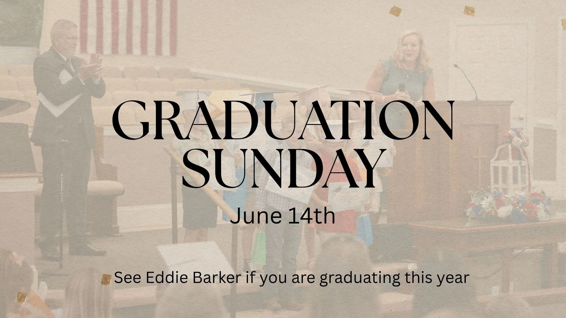 Graduation Sunday 