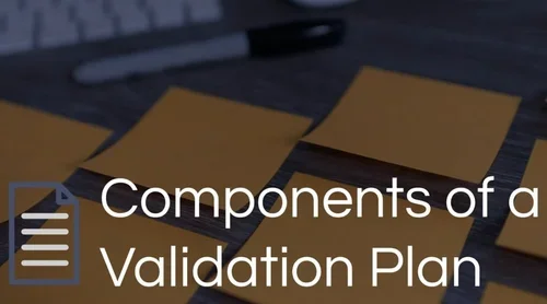 Components of a Validation Plan