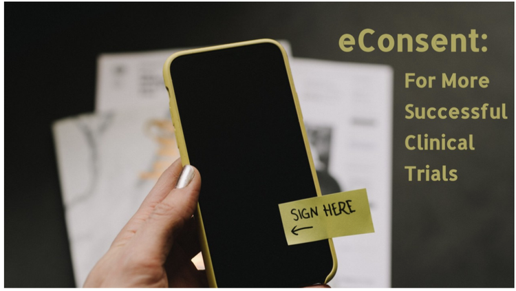 eConsent: For More Successful Clinical Trials