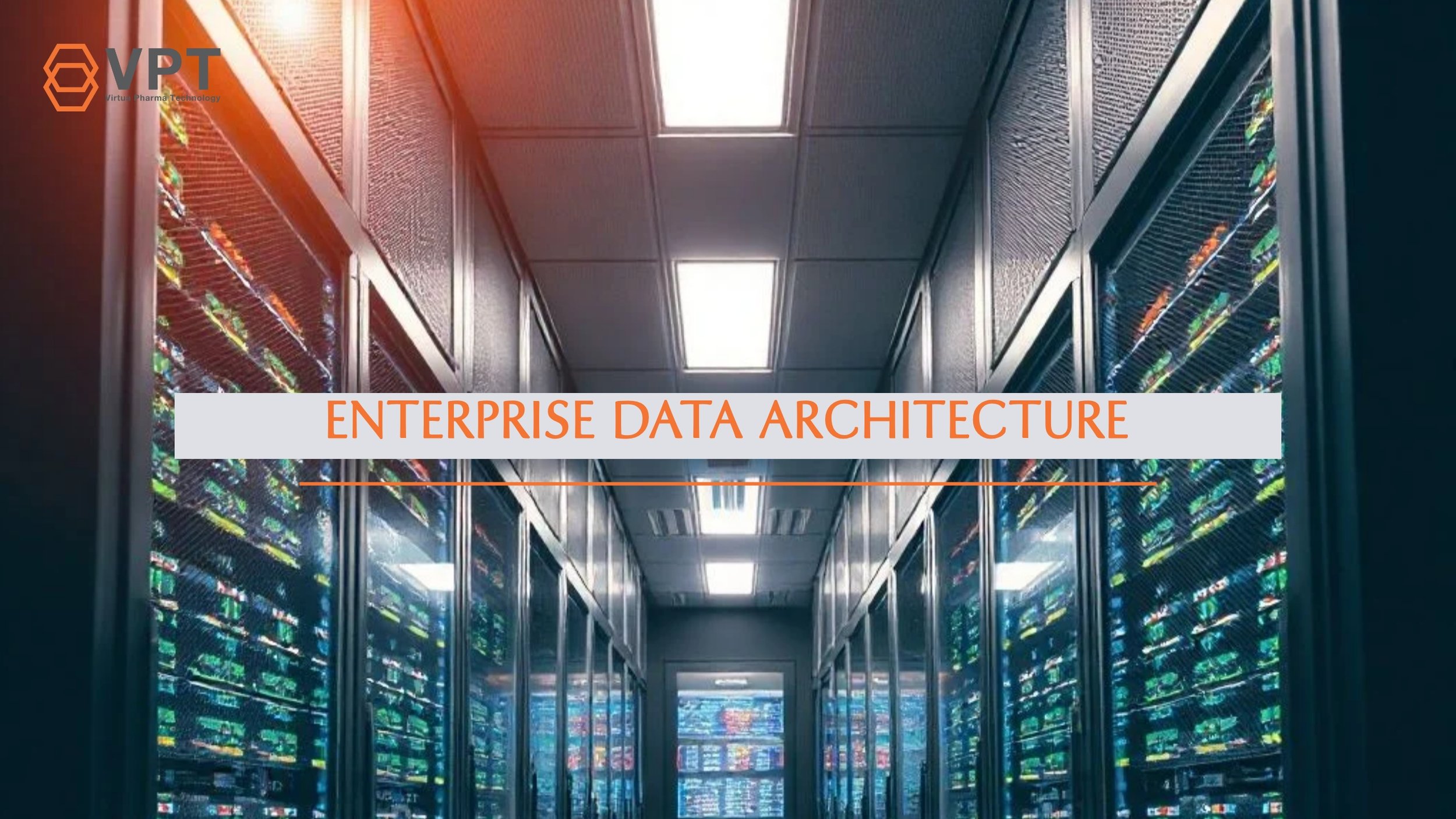 Enterprise Data Architecture